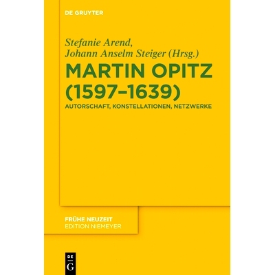 预订 Martin Opitz (1597–1639): Autorschaft, Konstellationen, Netzwerke 马丁·奥皮兹（Martin Opitz）（1597-1639）: 97831