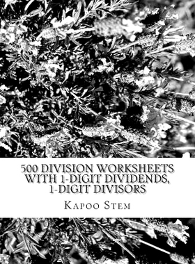 预订 500 Division Worksheets with 1-Digit Dividends, 1-Digit Divisors: Math Practice Workbook: 9781511591058