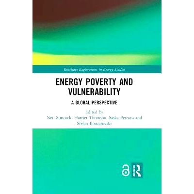 预订 Energy Poverty and Vulnerability: A Global Perspective: 9780367249441