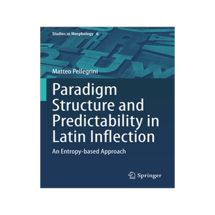 预订 Paradigm Structure and Predictability in Latin Inflection