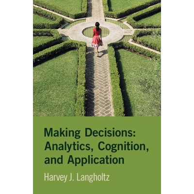 Analytics, Cognition, and Application