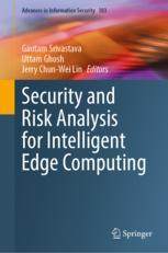 [预订]Security and Risk Analysis for Intelligent Edge Computing