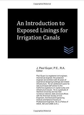 【预售】An Introduction to Exposed Linings for Irrigation Canals