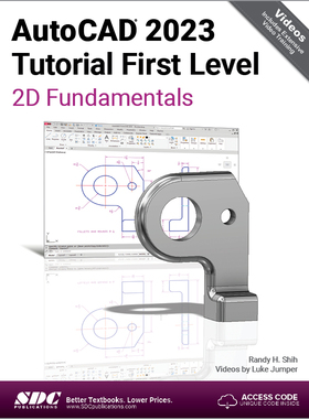 【预订】AutoCAD 2023 Tutorial First Level 2D Fundamentals 9781630575014