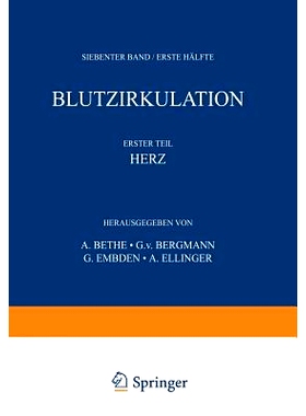预订 Handbuch der normalen und pathologischen Physiologie: 7. Band / Erste Hälfte - Blutzykulation: 9783642988257
