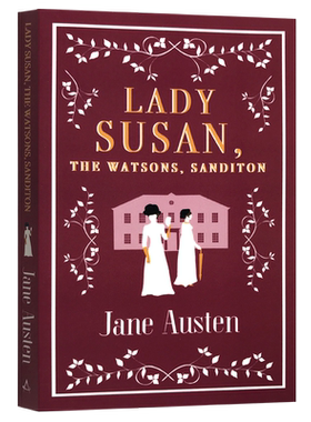 现货 英文原版 简·奥斯汀 苏珊夫人 沃森一家 桑迪顿 Alma经典文学 Lady Susan, The Watsons, Sanditon (Alma