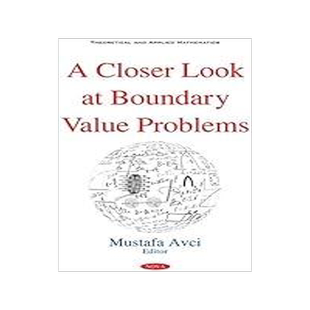 [预订]A Closer Look at Boundary Value Problems 9781536178579