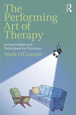 【预订】The Performing Art of Therapy