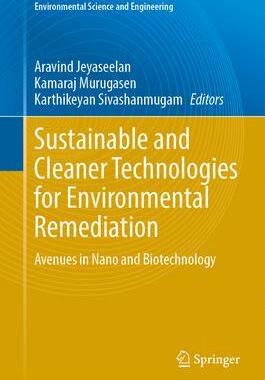 [预订]Sustainable and Cleaner Technologies for Environmental Remediation 9783031295966