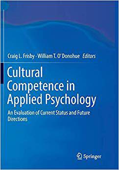 【预售】Cultural Competence in Applied Psychology: An Evaluation of Current Status and Future Directions