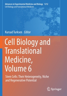 【预订】Cell Biology and Translational Medicine, Volume 6