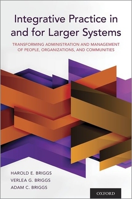 【预订】Integrative Practice in and for Larger Systems