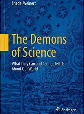 【预售】The Demons of Science: What They Can and Cannot Tell Us about Our World