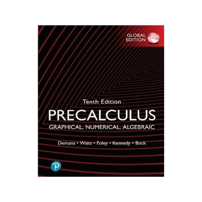 [预订]Precalculus: Graphical, Numerical, Algebraic 9781292438962