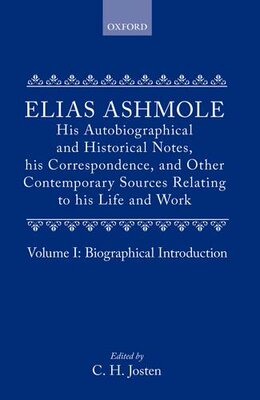 【预订】Elias Ashmole: His Autobiographical and Historical Notes, his Correspondence, and Other Contemporary Sourc...