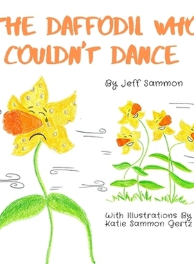 预订 The Daffodil Who Couldn’t Dance: 9798985629002