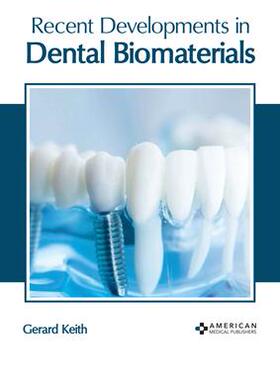 [预订]Recent Developments in Dental Biomaterials 9781639270613