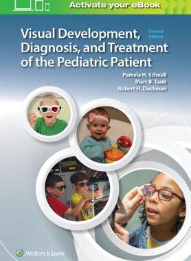 【预订】Visual Development Diagnosis and Treatment of the Pediatric Patient