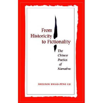 预订 FROM HISTORICITY TO FICTIONALITY: 9780804751421
