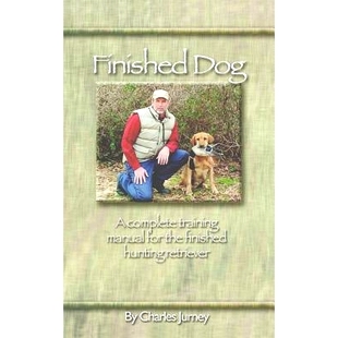 預訂 9780972849500 hunting training retriever for Dog the finished manual Finished complete