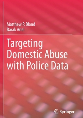 【预订】Targeting Domestic Abuse with Police Data 9783030548452