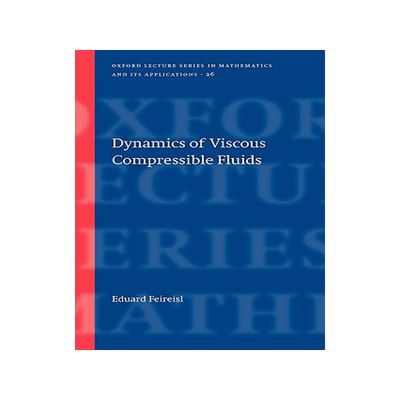 现货Dynamics of Viscous Compressible Fluids