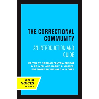 预订 The Correctional Community: An Introduction and Guide 惩教社区：介绍和指南: 9780520331143