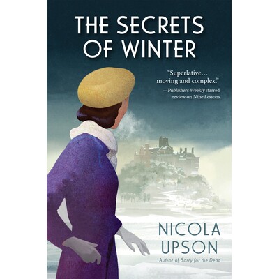 预订 The Secrets of Winter: A Josephine Tey Mystery 冬季的秘密：约瑟芬·泰伊的奥秘: 9781643856346