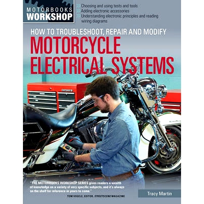 预订 How to Troubleshoot, Repair, and Modify Motorcycle Electrical Sys 如何排除故障,修复、修改摩托车电气系统: 9780760345