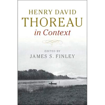 预订 Henry David Thoreau in Context 亨利·大卫·梭罗的语境学分析: 9781107149229