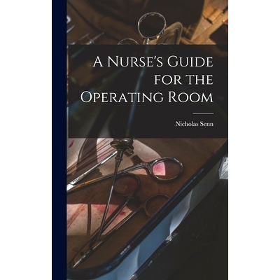 预订 A Nurse's Guide for the Operating Room