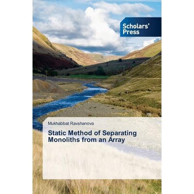 预订 Static Method of Separating Monoliths from an Array: 9786209323706