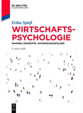 预订 Wirtschaftspsychologie: Rahmen, Konzepte, Anwendungsfelder: 9783110778045