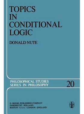 预订 Topics in Conditional Logic: 9789400989689
