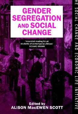 【预订】Gender Segregation and Social Change