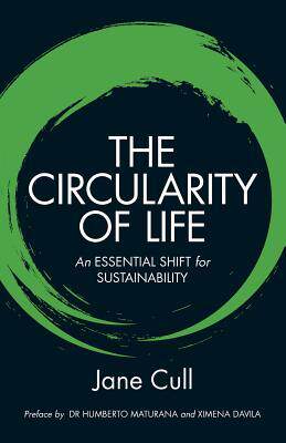 [预订]The Circularity of Life: An Essential Shift for Sustainability 9780646549606