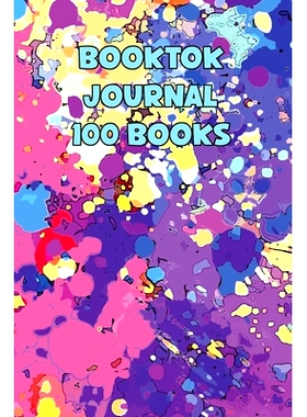 预订 Booktok Journal 100 Books: 6x9 Notebook To Keep Track Of And Review The Books You Have Read: 9781471723667