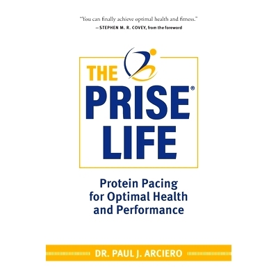 预订 The PRISE Life: Protein Pacing for Optimal Health and Performance