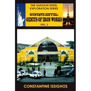 Series Gustave Eiffel Works Iron 预订 9781927845011 Exploration Genius