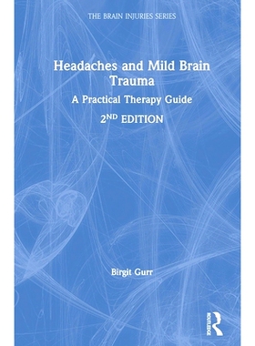 预订 Headaches and Mild Brain Trauma: A Practical Therapy Guide 头痛和轻度脑外伤：实用*指南: 9780367726089