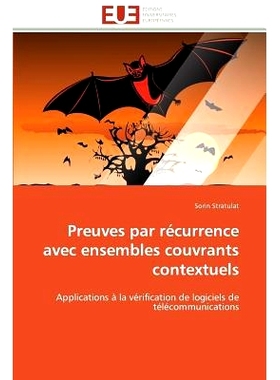 预订 Preuves Par Recurrence Avec Ensembles Couvrants Contextuels = Preuves Par Ra(c)Currence Avec Ensembles Couvrants Co