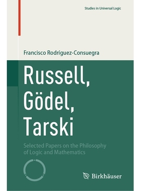 预订 Russell, Gödel, Tarski: Selected Papers on the Philosophy of Logic and Mathematics 罗素、哥德尔、塔尔斯基：逻辑与