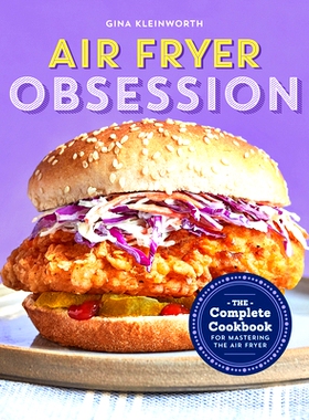 预订 Air Fryer Obsession: The Complete Cookbook for Mastering the Air Fryer