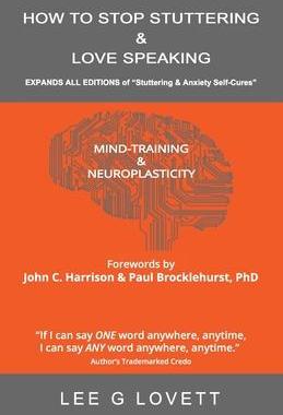 [预订]How to Stop Stuttering & Love Speaking: EXPANDS ALL EDITIONS of Stuttering & Anxiety Self-Cures 9781513658469