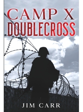 预订 Camp X Doublecross: 9781989425503