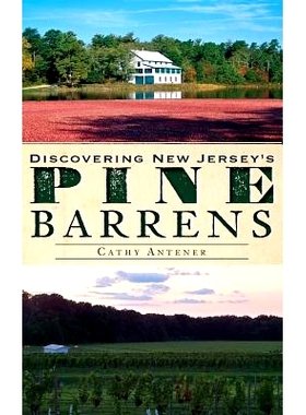 预订 Discovering New Jersey’s Pine Barrens: 9781540221148