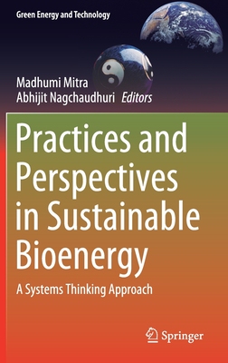 【预订】Practices and Perspectives in Sustainable Bioenergy