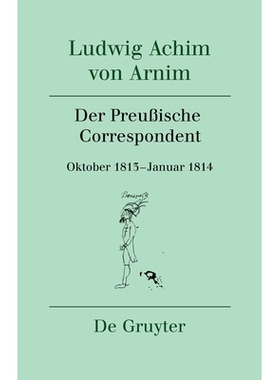 预订 Der Preußische Correspondent 普鲁士通讯员: 9783110760545