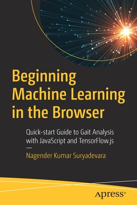 【预订】Beginning Machine Learning in the Browser