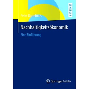 预订 Nachhaltigkeitsökonomik: Eine Einführung: 9783658031305